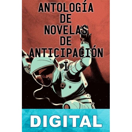Antología de novelas de anticipación IX Varios autores