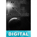 Antología de novelas de anticipación VIII Varios autores