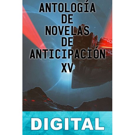 Antología de novelas de anticipación XVIII Varios autores