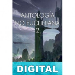 Antología No Euclidiana / 2 Varios autores
