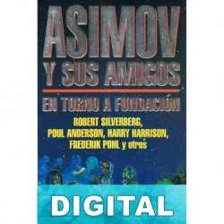 Asimov y sus amigos. En torno a Fundación Varios autores