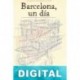 Barcelona, un día Varios autores