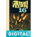 Ciencia ficción. Selección 16 Varios autores