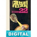 Ciencia ficción. Selección 22 Varios autores