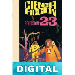 Ciencia ficción. Selección 23 Varios autores