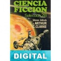 Ciencia ficción. Selección 28 Varios autores