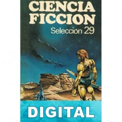 Ciencia ficción. Selección 29 Varios autores