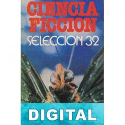 Ciencia ficción. Selección 32 Varios autores