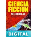 Ciencia ficción. Selección 40 Varios autores