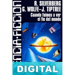 Cuando fuimos a ver el fin del mundo Varios autores