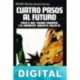 Cuatro pasos al futuro Varios autores