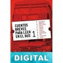 Cuentos breves para leer en el bus 1 Varios autores