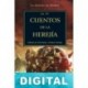 Cuentos de la herejía Varios autores