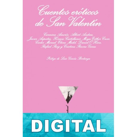 Cuentos eróticos de San Valentín Varios autores