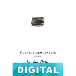 Cuentos memorables según Jorge Luis Borges Varios autores