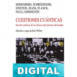 Cuestiones cuánticas Varios autores
