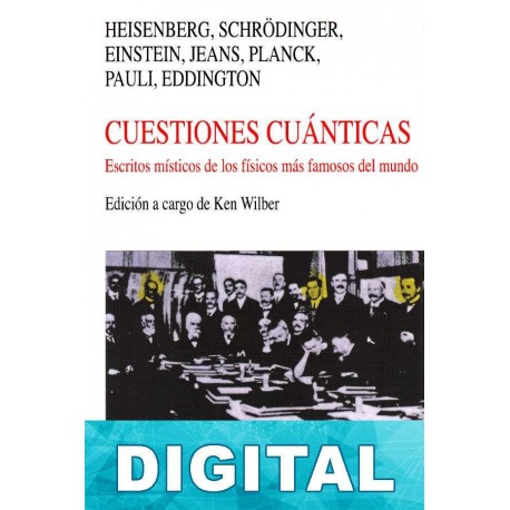 Cuestiones cuánticas Varios autores