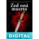 Zed está muerto Arantxa Rufo