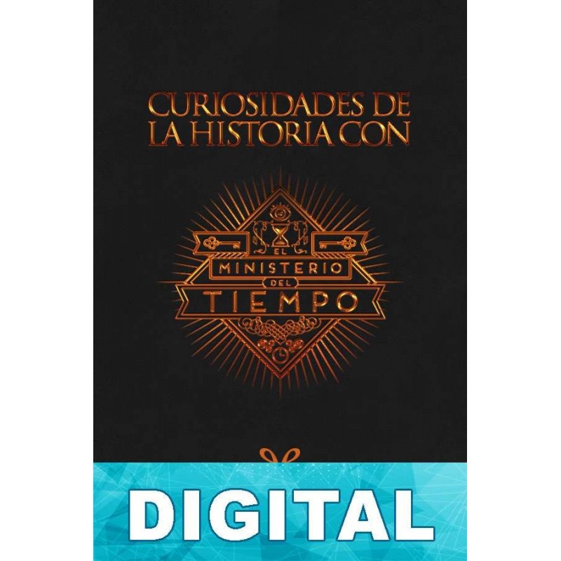 Todo 33+ Imagen de fondo curiosidades de la historia con el ministerio del tiempo epub Cena hermosa