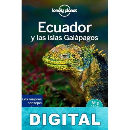 Ecuador y las islas Galápagos 6ª Ed. Varios autores