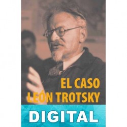 El caso León Trotsky Varios autores