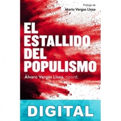 El estallido del populismo Varios autores