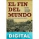 El fin del mundo Varios autores