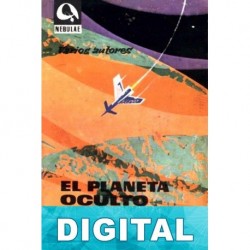 El planeta oculto Varios autores