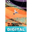 El planeta oculto Varios autores