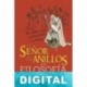 El Señor de los Anillos y la filosofía Varios autores