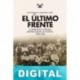 El último frente Varios autores