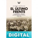 El último frente Varios autores