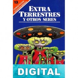 Extraterrestres y otros seres Varios autores
