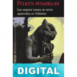 Felices pesadillas Varios autores