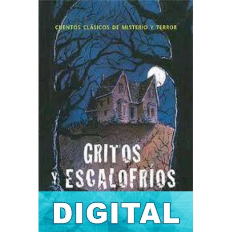 Gritos y escalofríos Varios autores