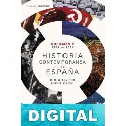 Historia contemporánea de España (Volumen II. 1931-2017) Varios autores