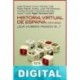 Historia virtual de España (1870-2004) Varios autores