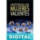 Historias de mujeres valientes Varios autores