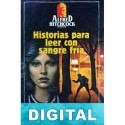Historias para leer con sangre fría Varios autores