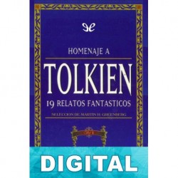 Homenaje a Tolkien, 19 Relatos Fantasticos Tomo II Varios autores