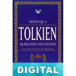 Homenaje a Tolkien, 19 Relatos Fantasticos Tomo II Varios autores