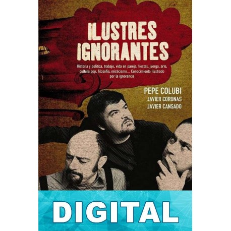 Ilustres ignorantes Varios autores