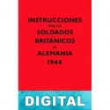 Instrucciones para los soldados británicos en Alemania, 1944 Varios autores