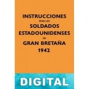 Instrucciones para los soldados estadounidenses en Gran Bretaña, 1942 Varios autores
