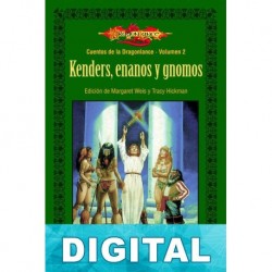 Kenders, enanos y gnomos Varios autores