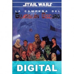 La campaña del guardián oscuro Varios autores