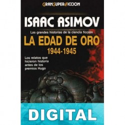 La edad de oro. 1944-1945 Varios autores