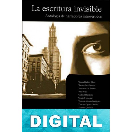 La escritura invisible Varios autores