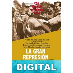 La gran represión. Los años de plomo del franquismo Varios autores