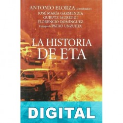 La historia de ETA Varios autores